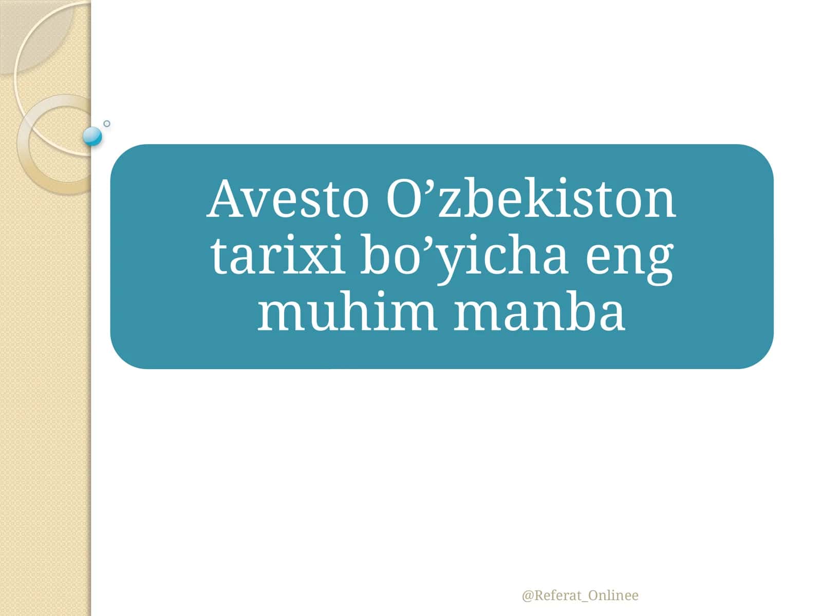 Avesto qayerda paydo bo'lgan? 1