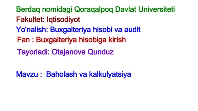 Baholash va kalkulyatsiya 1
