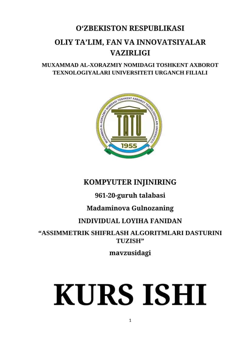 ASSIMMETRIK SHIFRLASH ALGORITMLARI DASTURINI TUZISH 1