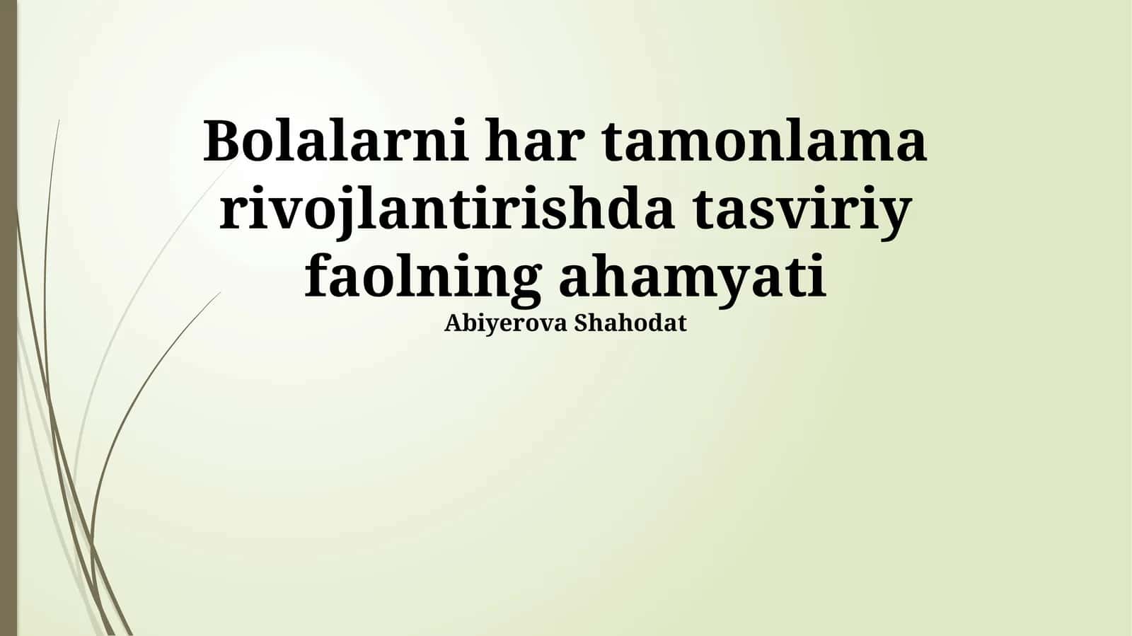 Tasviriy San'at va Bolaning Kognitiv Rivojlanishi 1