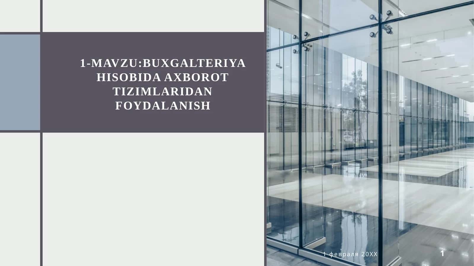 Buxgalteriya hisobida axborot tizimlaridan foydalanish 1