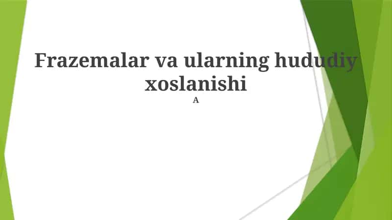 Frazemalar va ularning hududiy xoslanishi 1