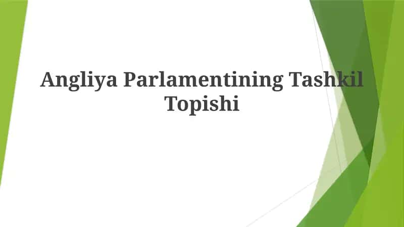 Angliya Parlamentining Tashkil Topishi 1
