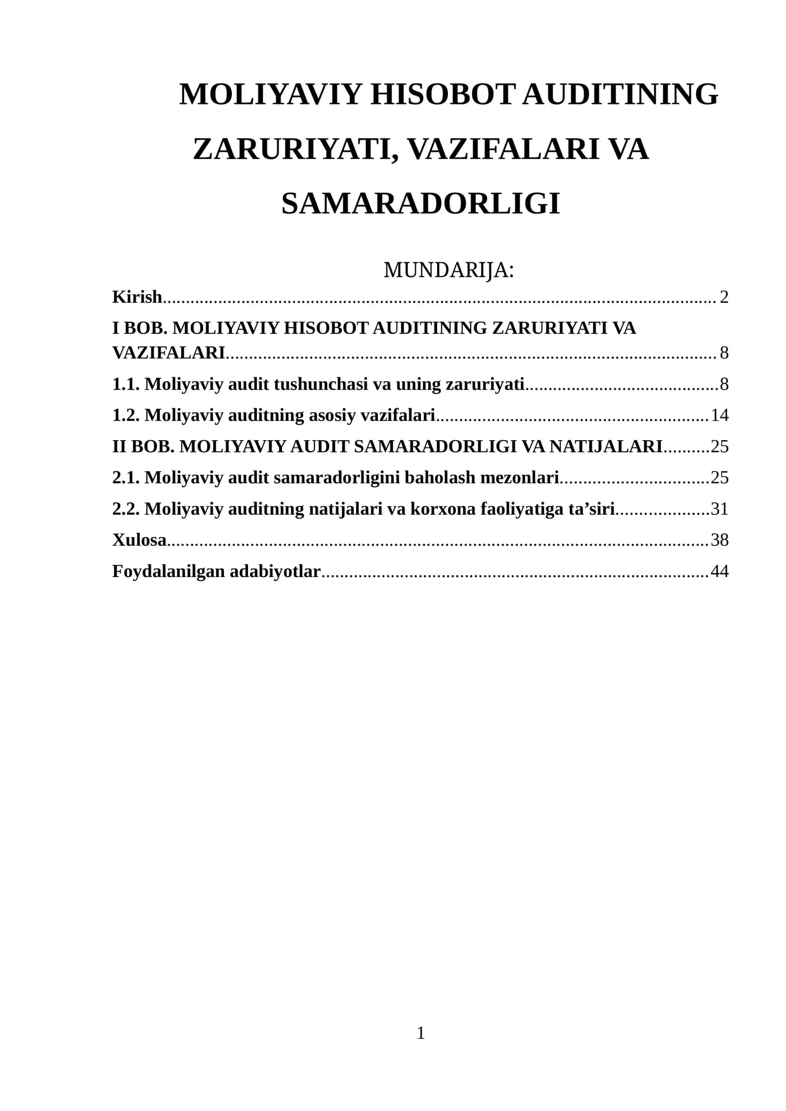 MOLIYAVIY HISOBOT AUDITINING ZARURIYATI, VAZIFALARI VA SAMARADORLIGI 1