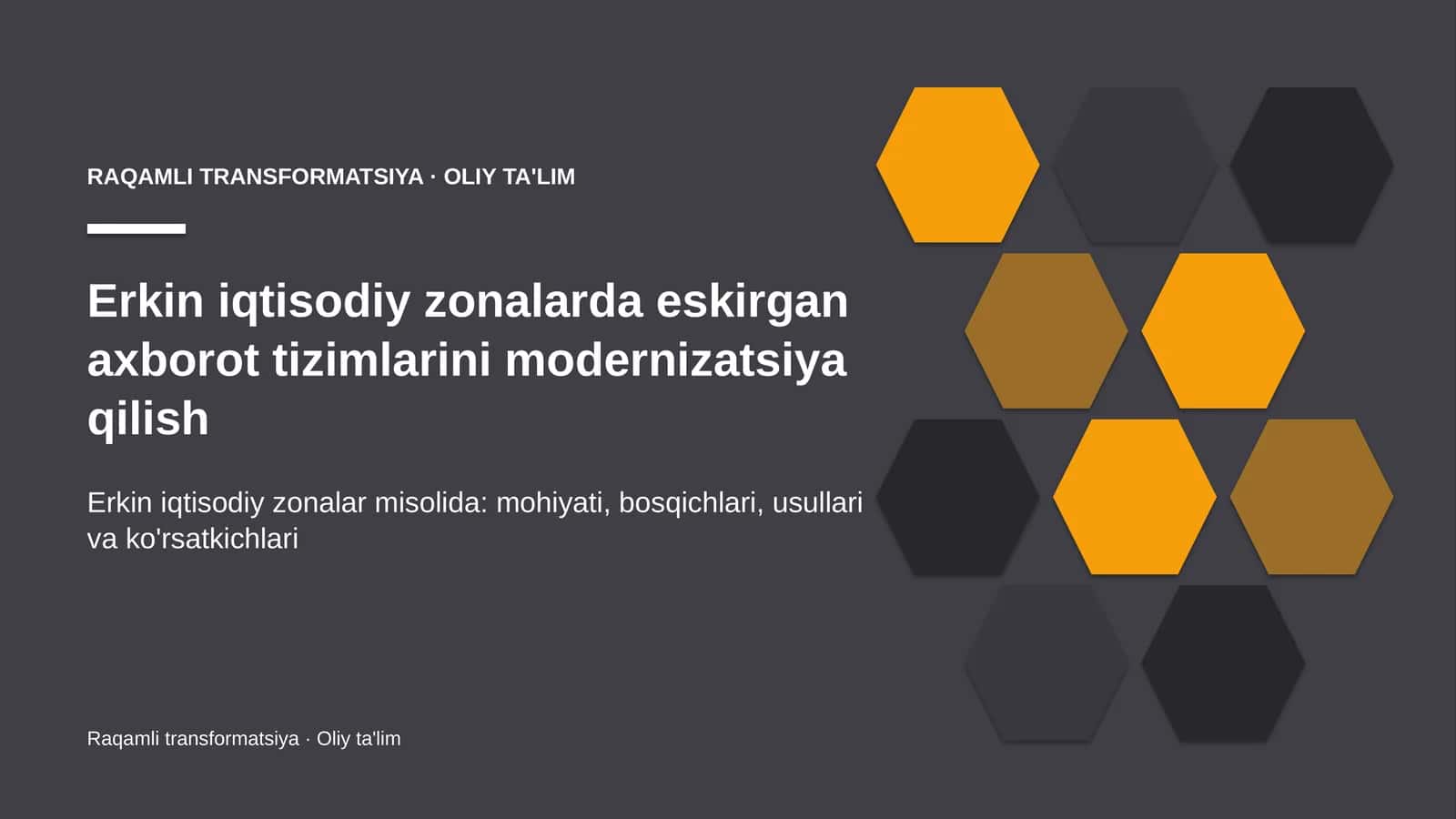erkin iqtisodiy zonalarda eskirgan axborot tizimlarini modernizatsiya qilish 8421 1