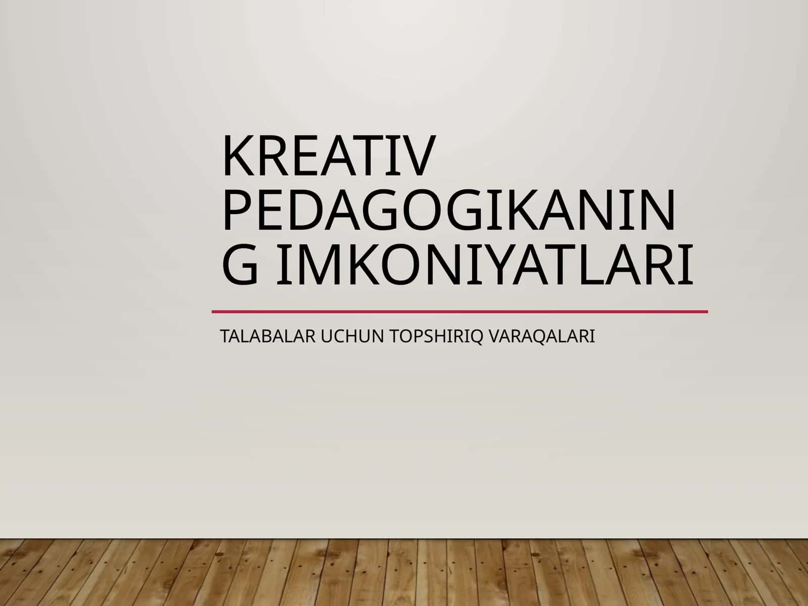 Kreativ Pedagogikaning Imkoniyatlari 1