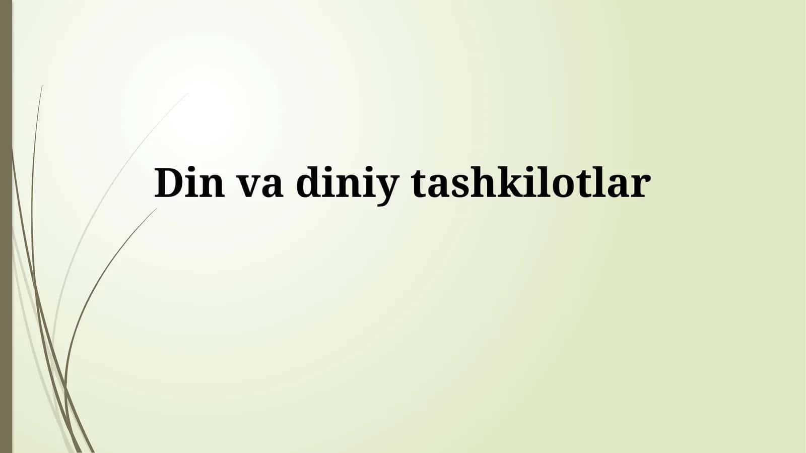 Din vadiniytashkilotlar 1