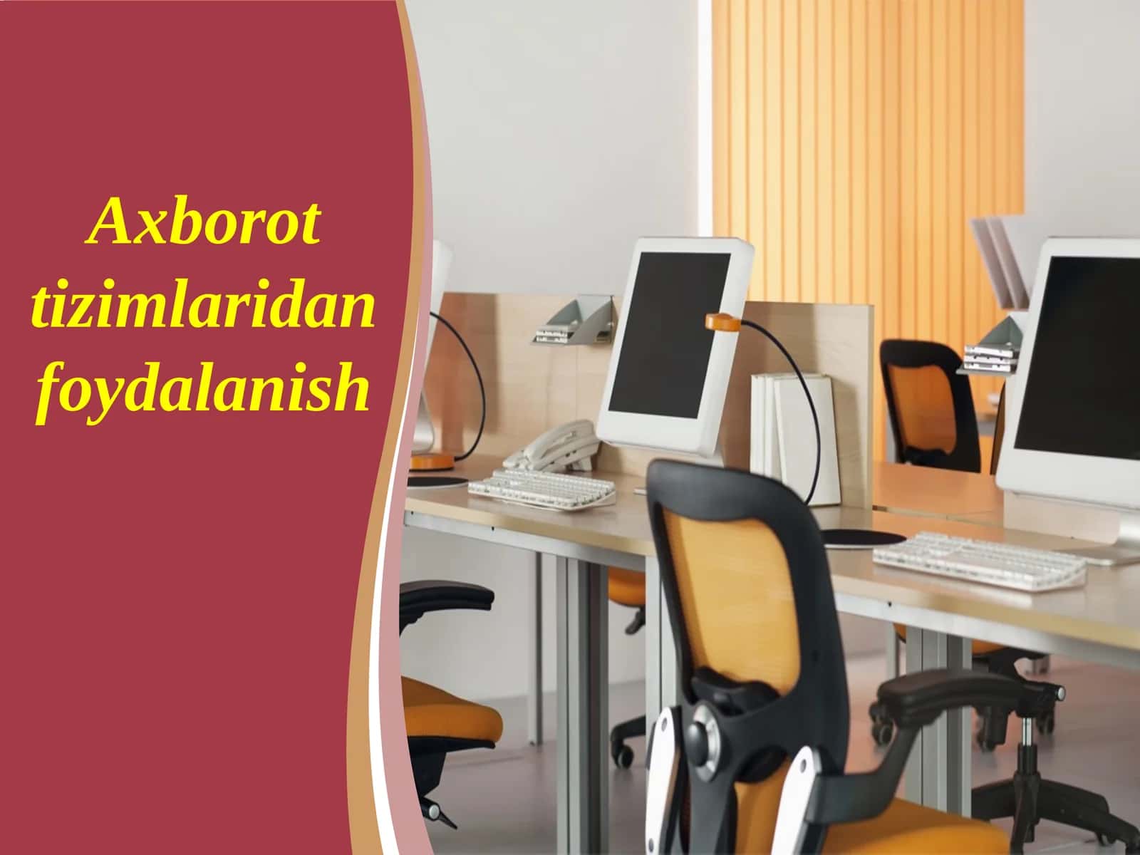 Axborot tizimlaridan foydalanish 1