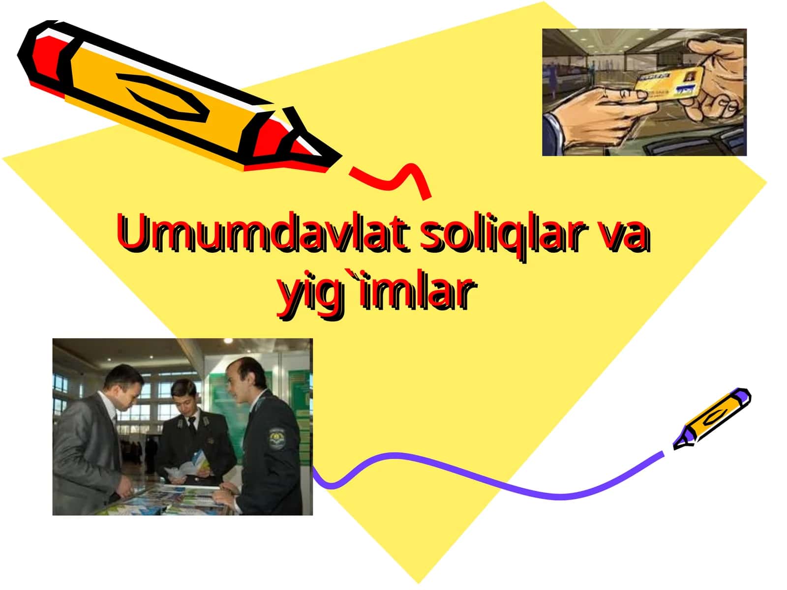 Umumdavlat soliqlar va yig'imlar 1
