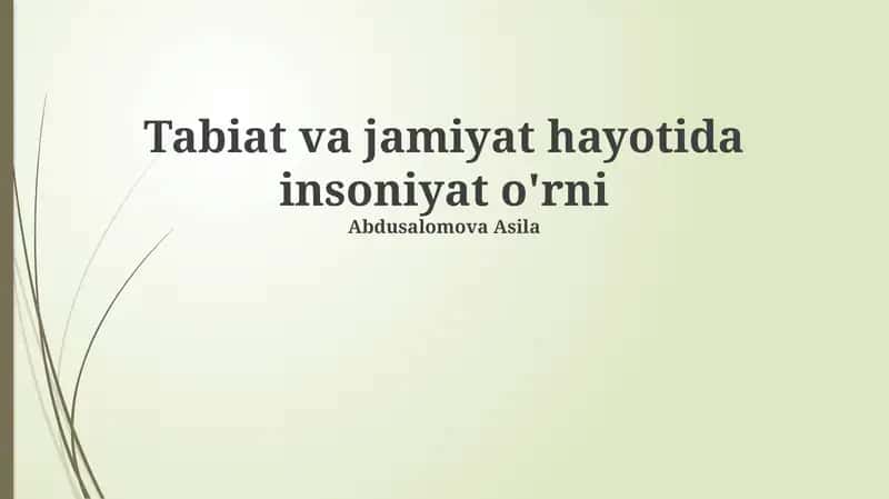 Inson, Tabiat va Jamiyat Hayotida O'rni 1