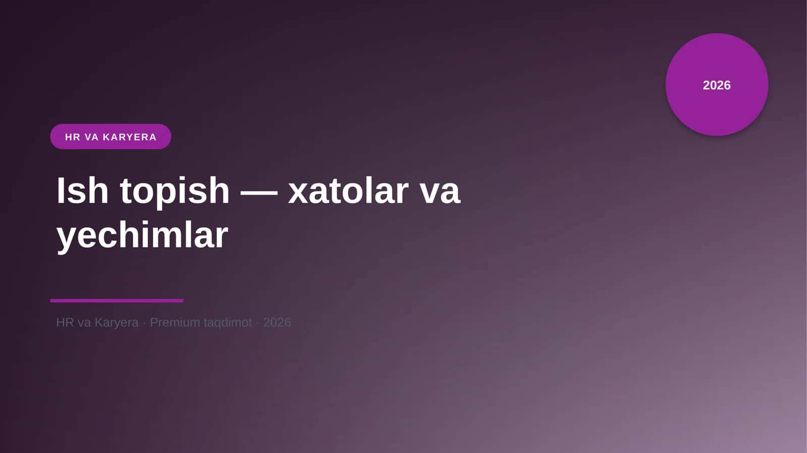 Ish topish — xatolar va yechimlar 1