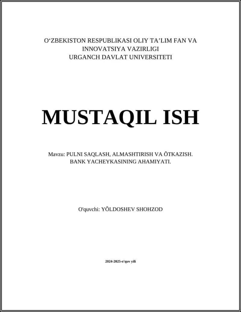 PULNI SAQLASH, ALMASHTIRISH VA ÕTKAZISH 1