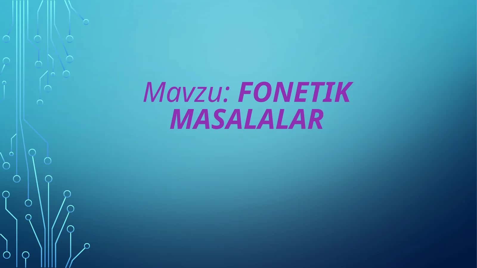 Fonetik masalalar 1