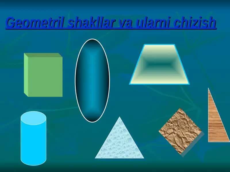 Geometril shakllar va ularni chizish 1