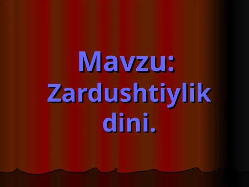 Zardushtiylik dini 1