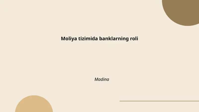Banklarning moliyaviy roli 1