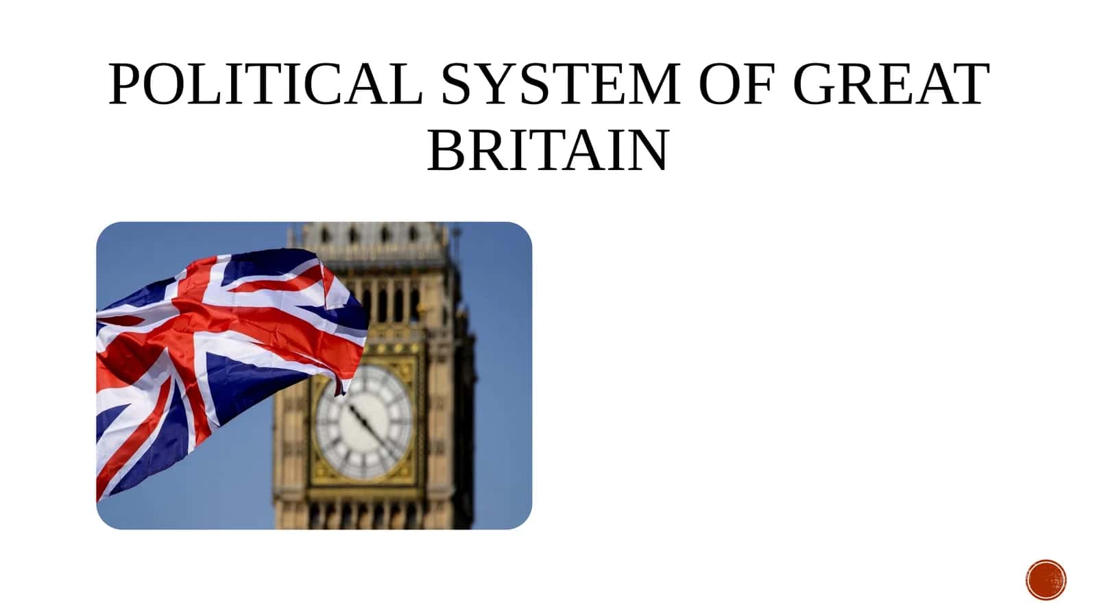 Political System of Great Britain 1