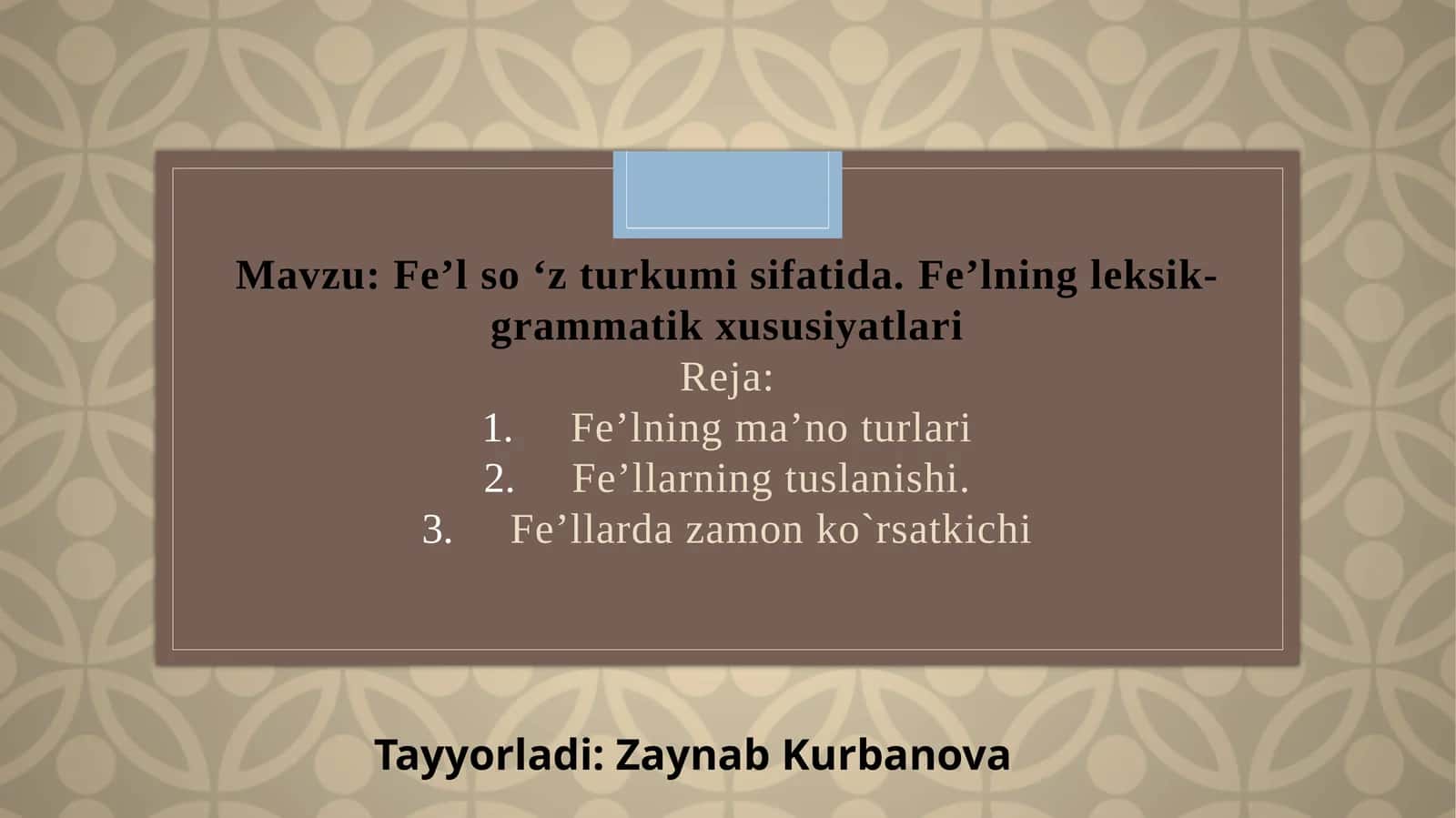 Fe’lning ma’no turlari 1
