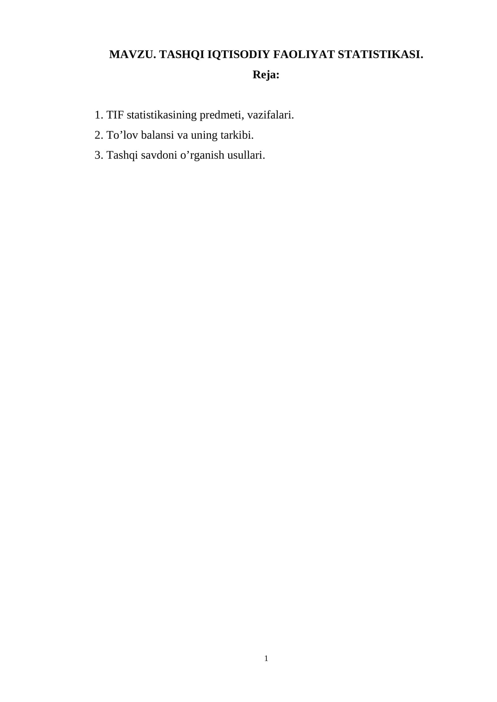 Tashqi iqtisodiy faoliyat statistikasi 1