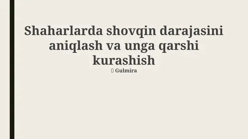 Shaharlarda shovqin darajasini aniqlash va unga qarshi kurashish 1
