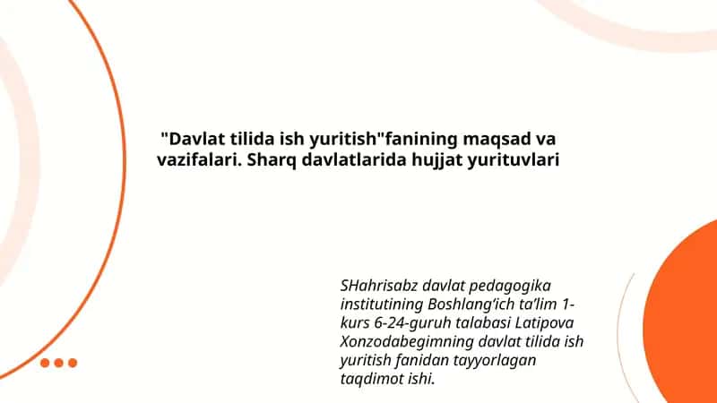 Davlat tilida ish yuritish fanidan taqdimot ishi 1