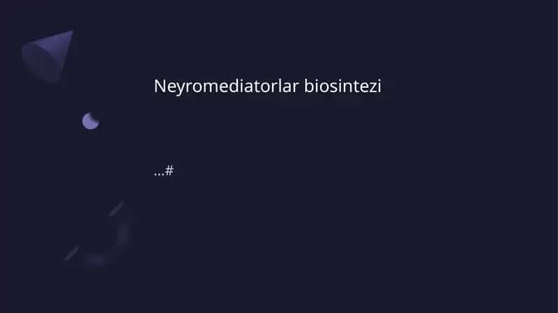 Neyromediatorlar biosintezi 1