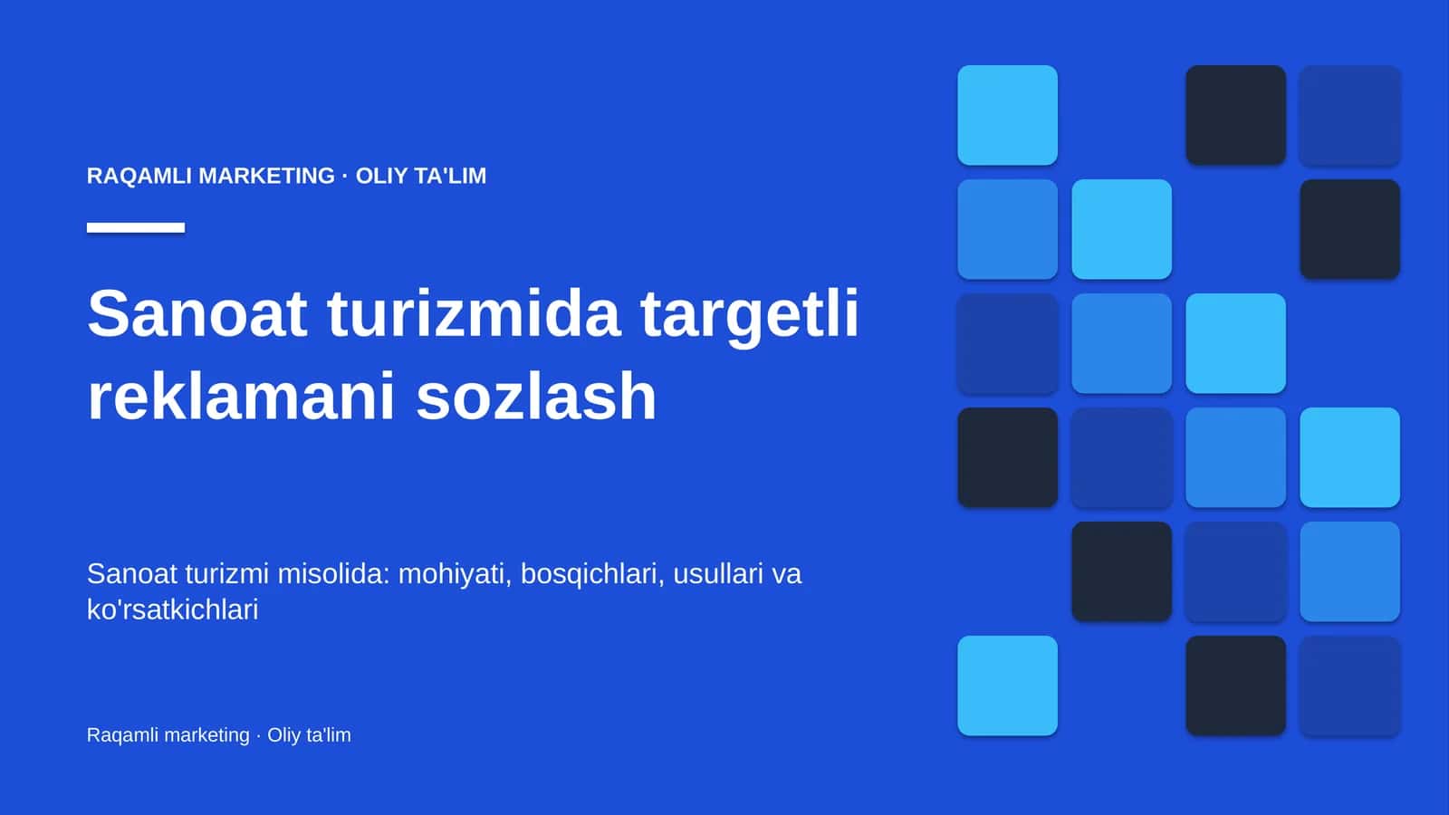 Sanoat turizmida targetli reklamani sozlash 1