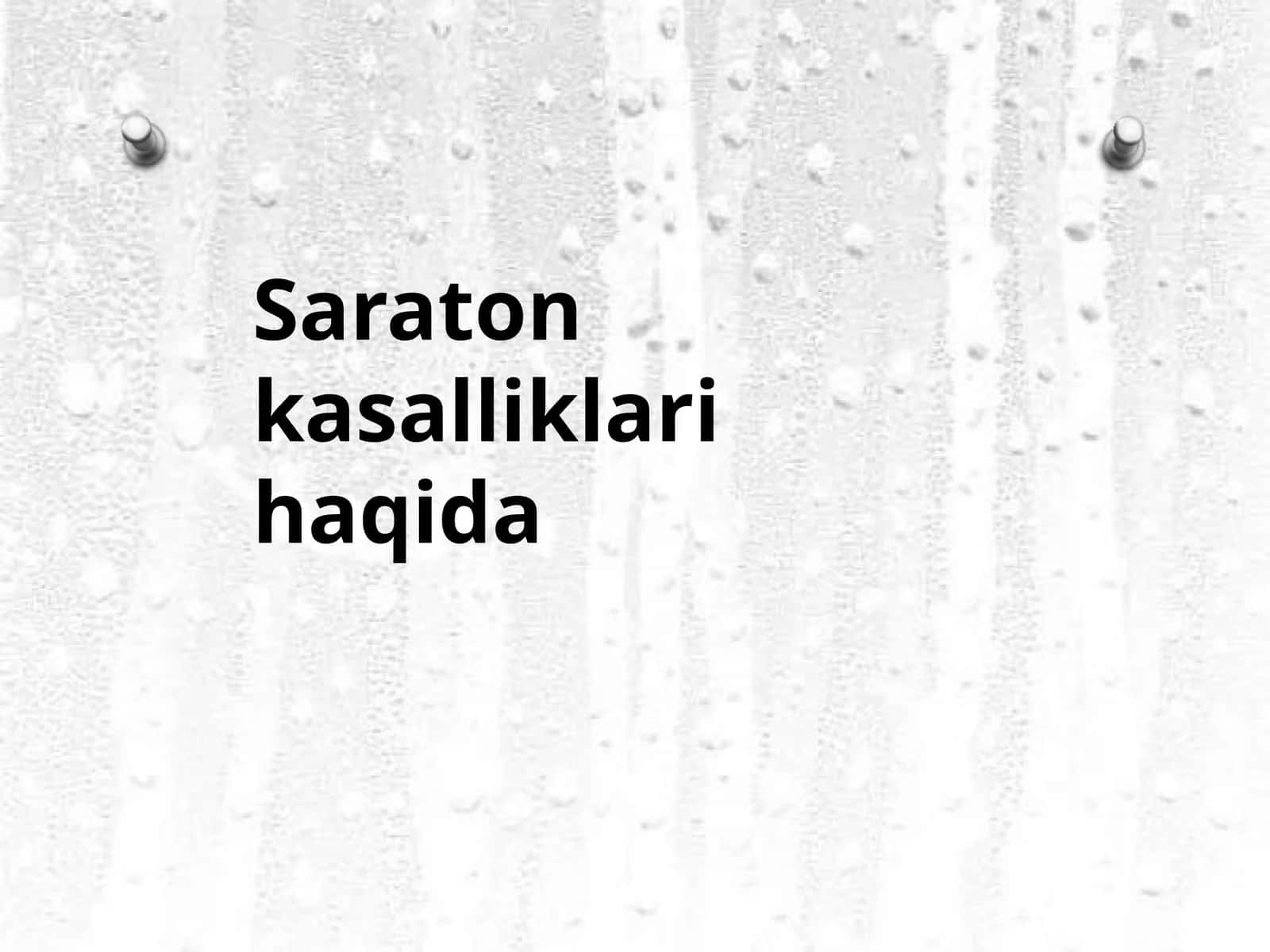 Saraton kasalliklari haqida 1