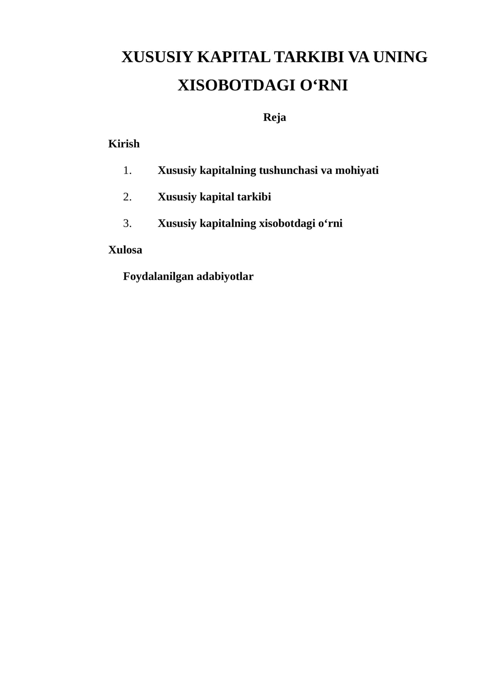 XUSUSIY KAPITAL TARKIBI VA UNING XISOBOTDAGI O‘RNI 1