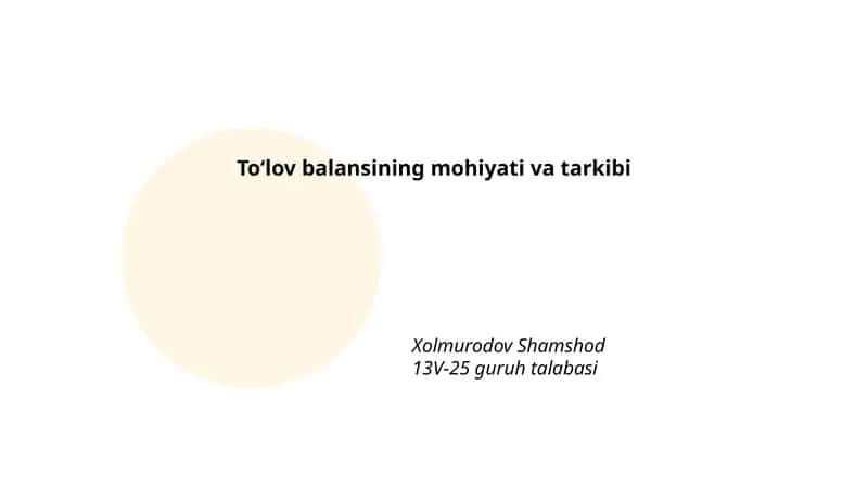 To'lov balansining mohiyati va tarkibi 1