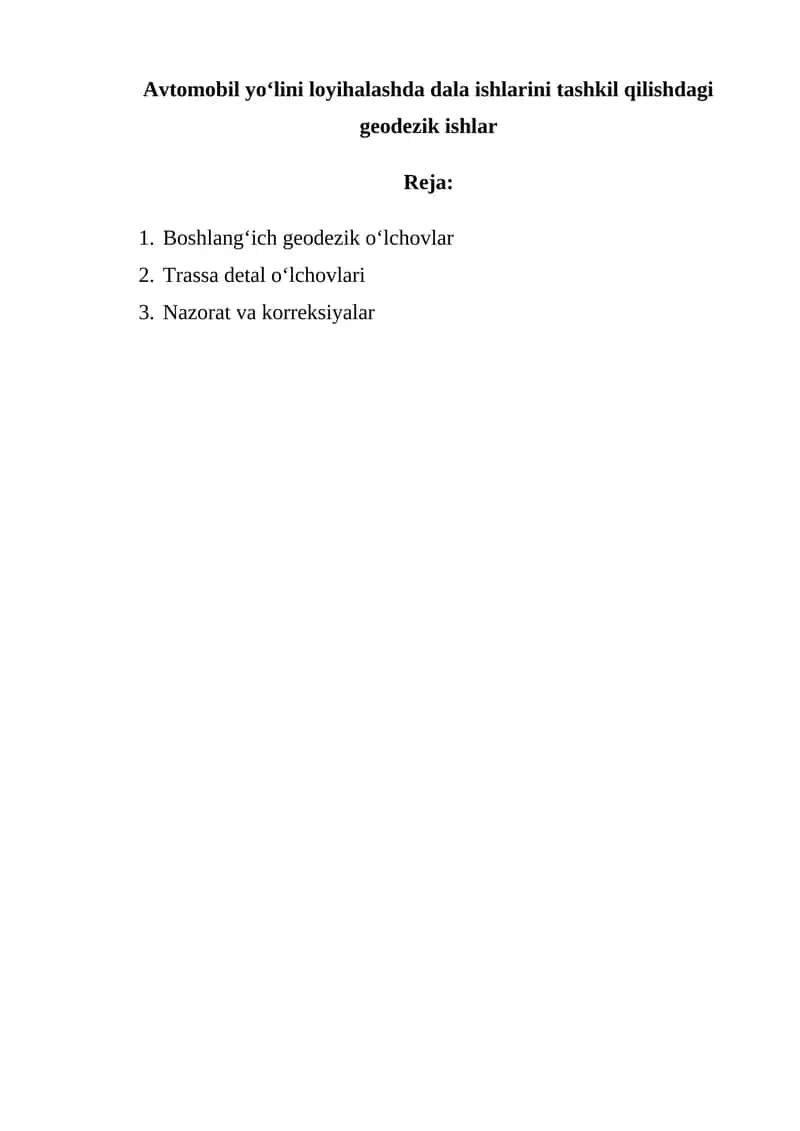 Dala ishlarini tashkil qilishdagi geodezik ishlar 1