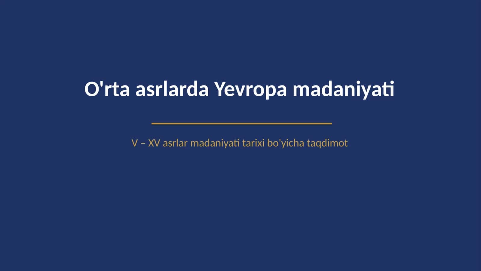 Oʻrta asrlarda Yevropa madaniyati 1