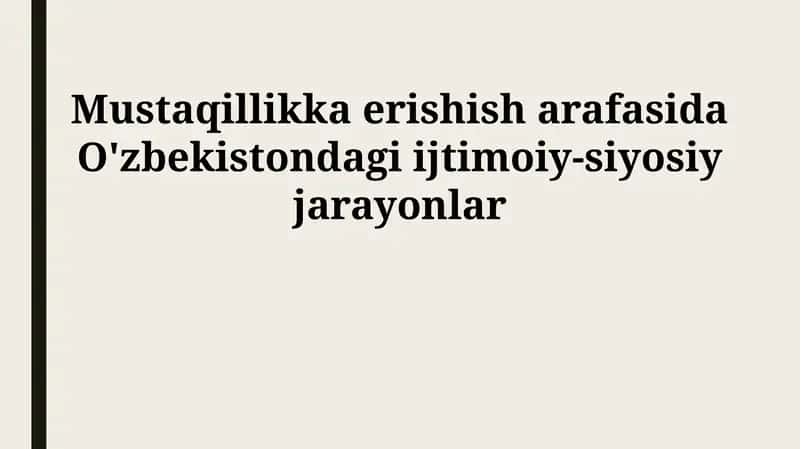 Iqtisodiy va Siyosiy O'zgarishlar 1