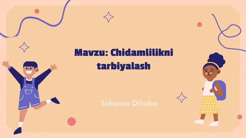 Chidamliliknitarbiyalash 1