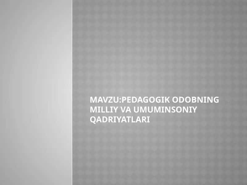 Pedagogik odob 1