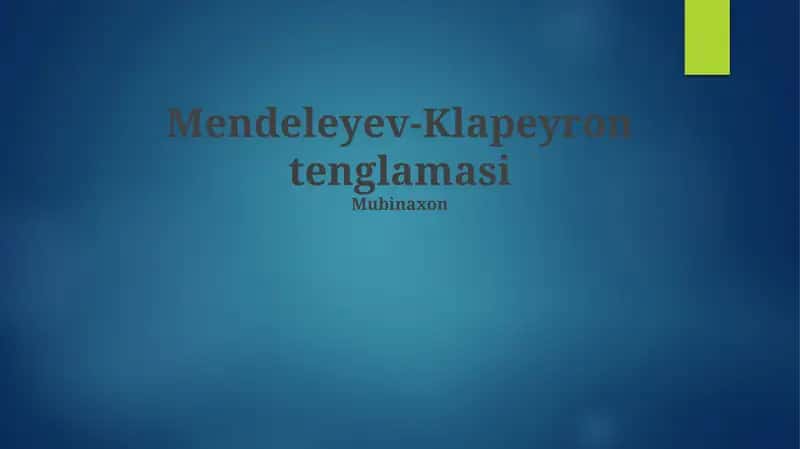 Mendeleev-Klapeyron tenglamasi 1
