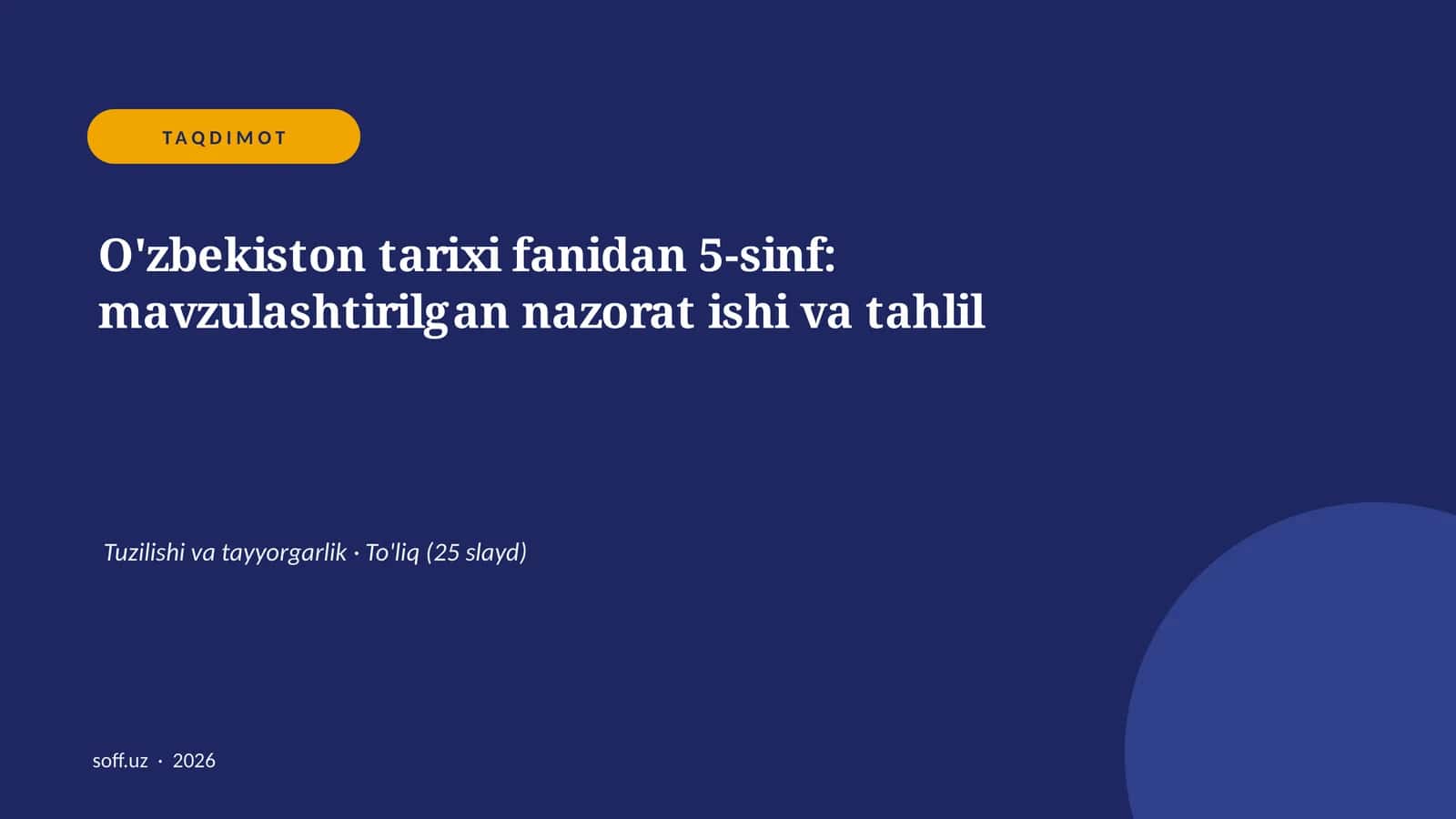 O'zbekiston tarixi fanidan 5-sinf: mavzulashtirilgan nazorat ishi va tahlil 1
