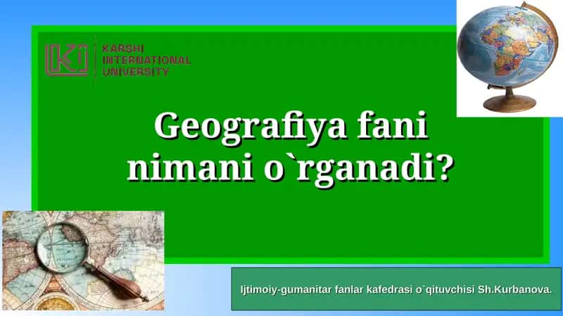 Geografiya fanining o`qitilishi 1