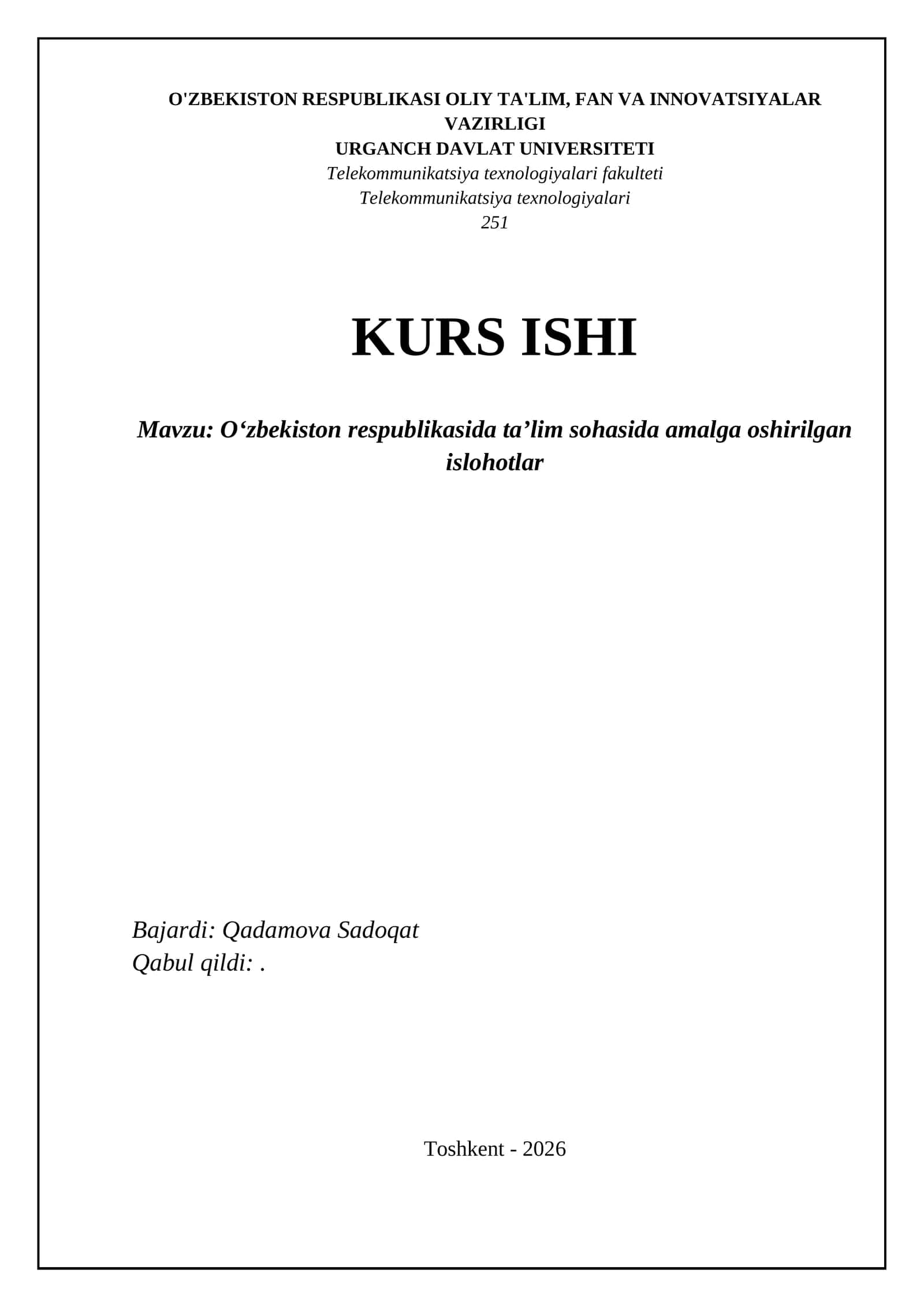 Oʻzbekiston respublikasida taʼlim sohasida amalga oshirilgan islohotlar 1