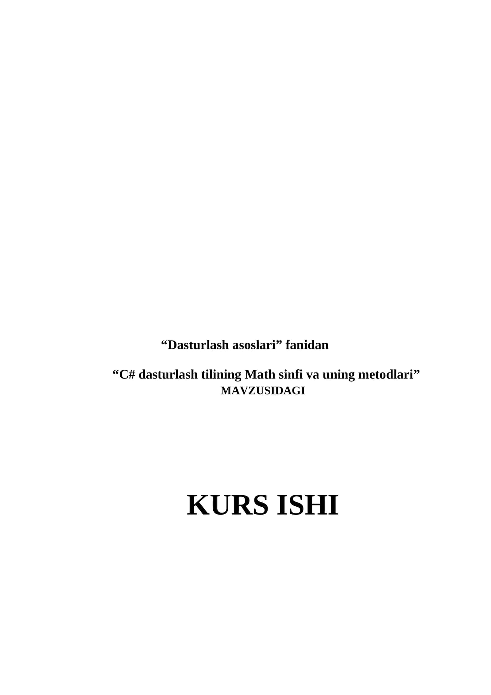 Dasturlash asoslari fanidan "C# dasturlash tilining Math sinfi va uning metodlari" 1