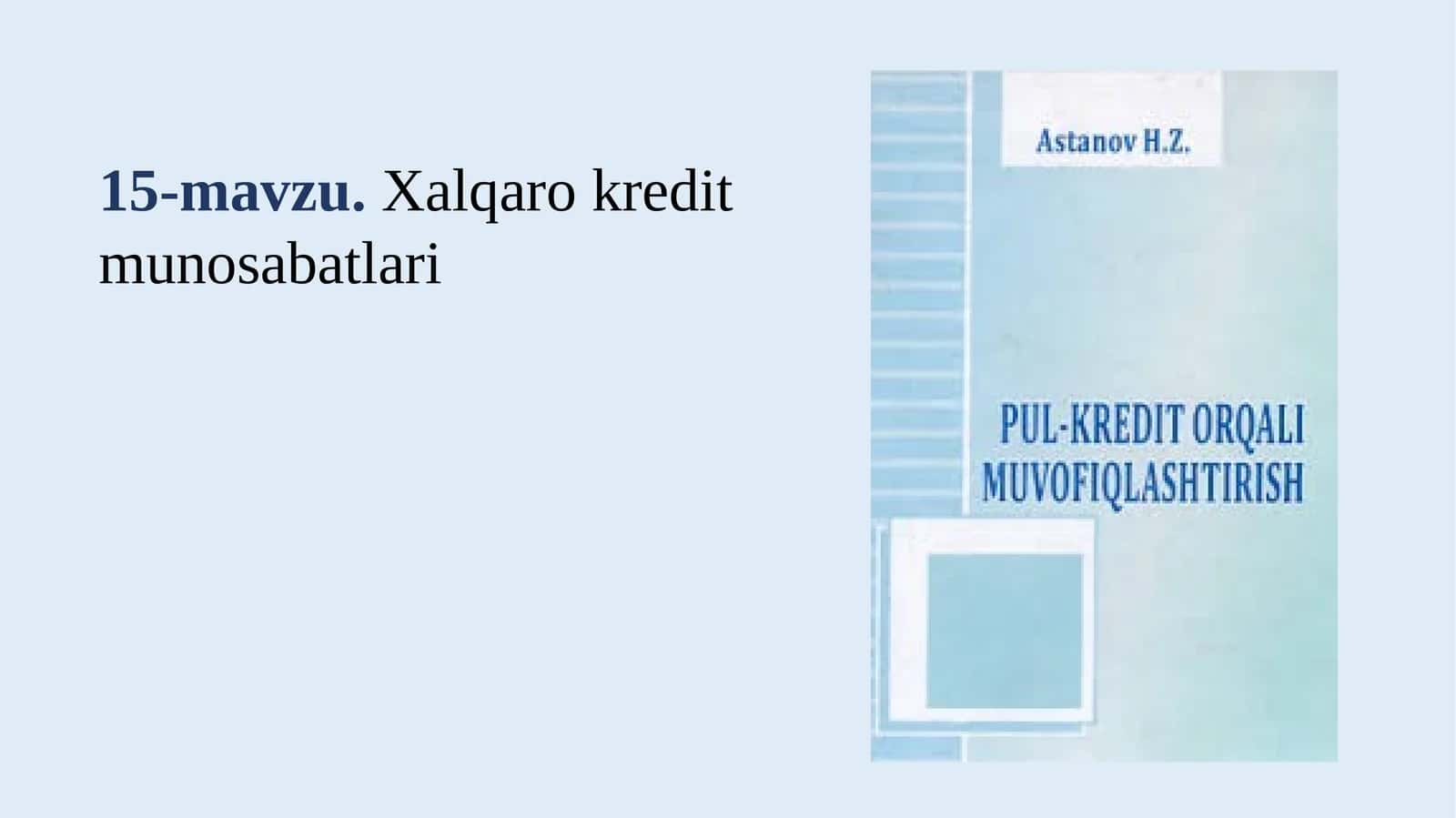 Xalqaro kredit munosabatlari 1