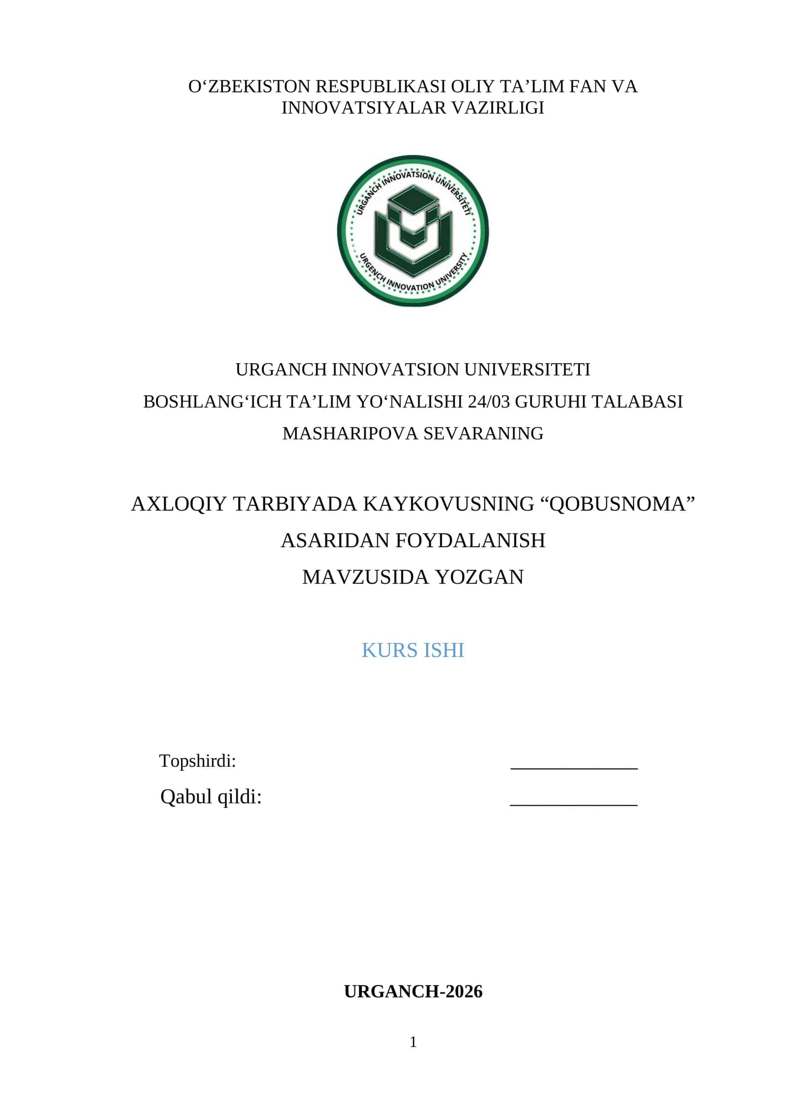 "Axloqiy tarbiyada Kaykovusning 'Qobusnama' asaridan foydalanish" 1