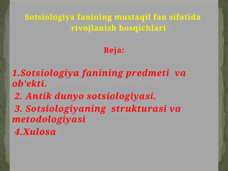Sotsiologiya fanining rivojlanishi 1