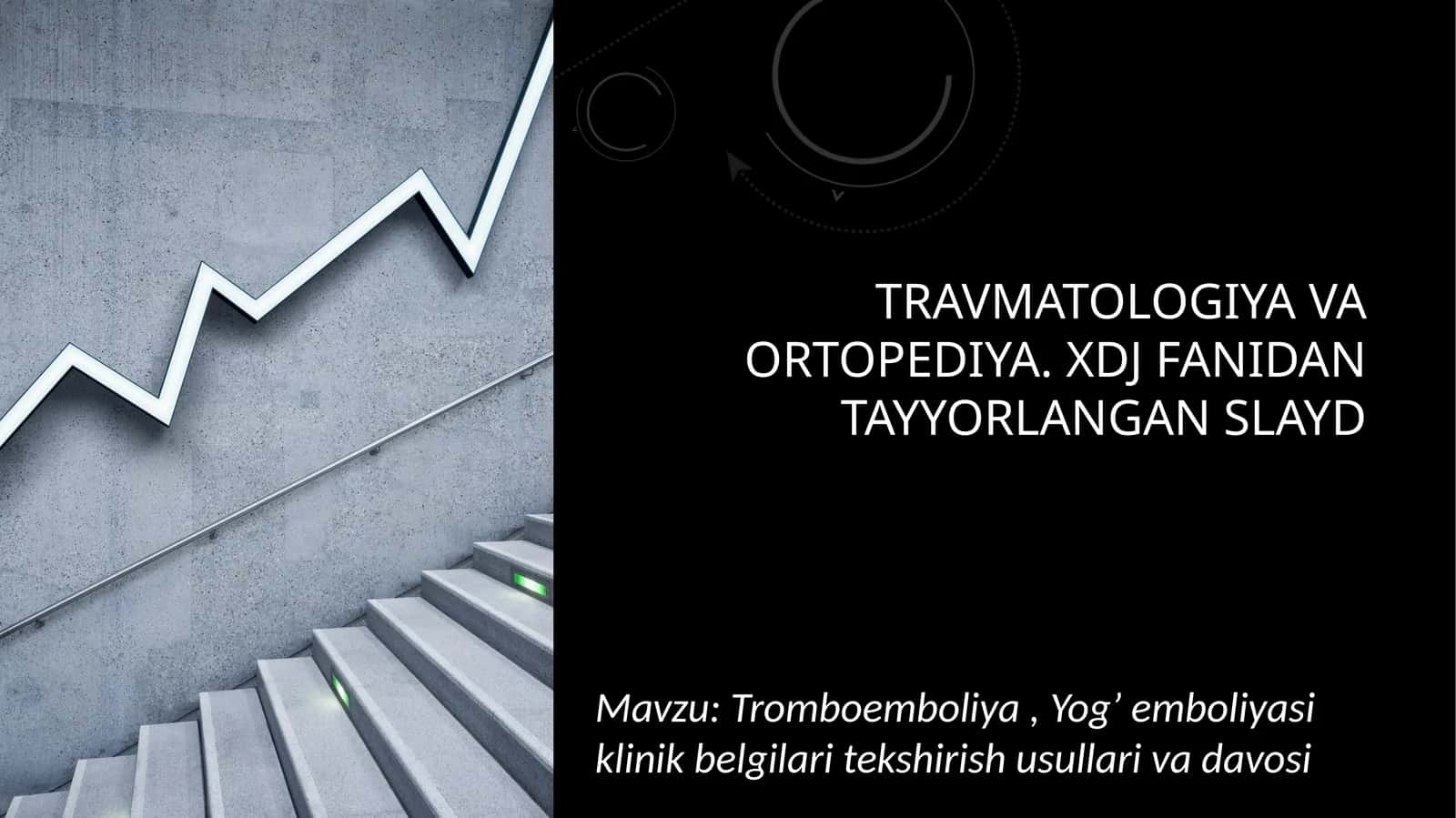 Taqdimot-Tromboemboliya 1