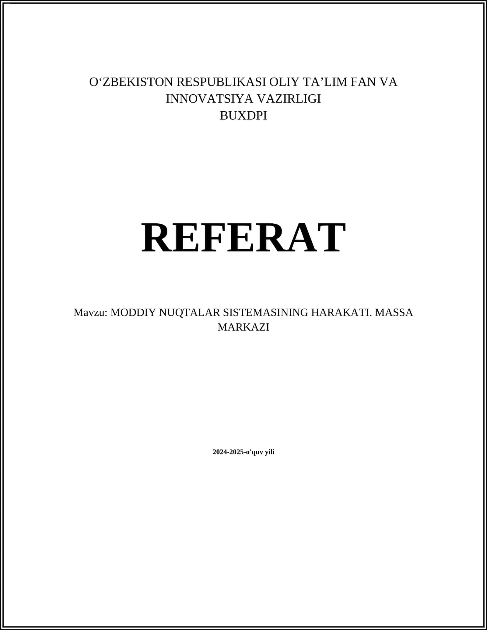 MODDIY NUQTALAR SISTEMASINING HARAKATI. MASSA MARKAZI 1