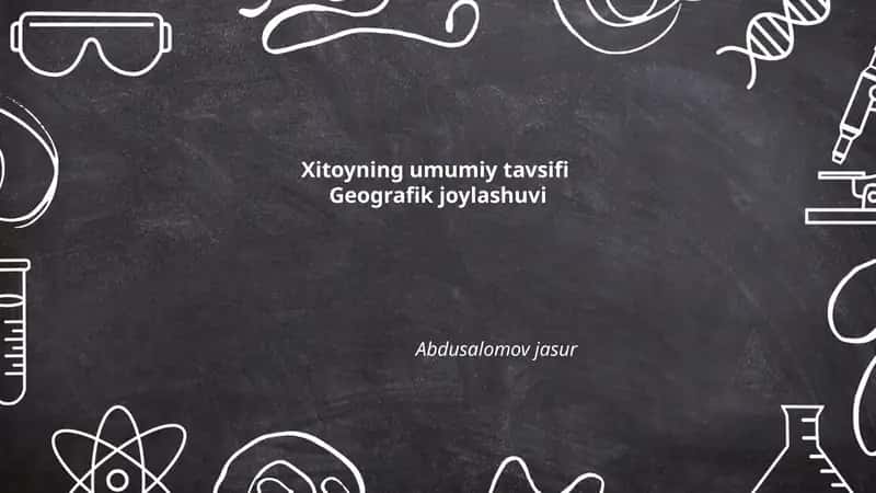 Xitoyning umumiy tavsifi 1