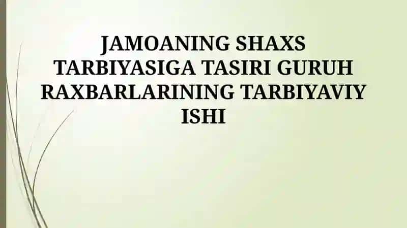 Jamoaning Shaxs Tarbiyasiga Tasiri