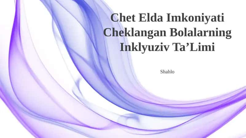 Chet Elda Imkoniyati Cheklangan Bolalarning Inklyuziv TaʼLimi 1