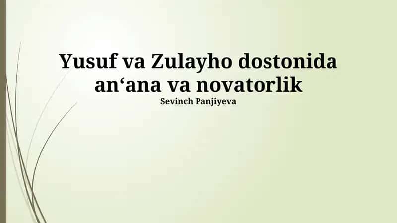 Yusuf va Zulayho dostoni 1