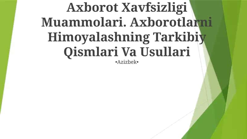 Axborot Xavfsizligi Muammolari 1